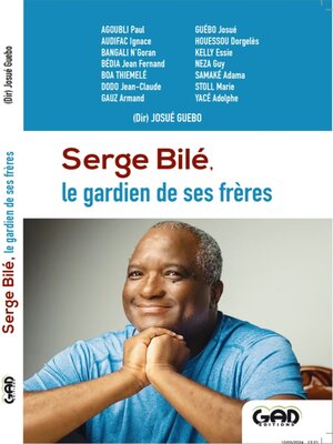 cover image of Serge Bilé, le gardien de ses frères